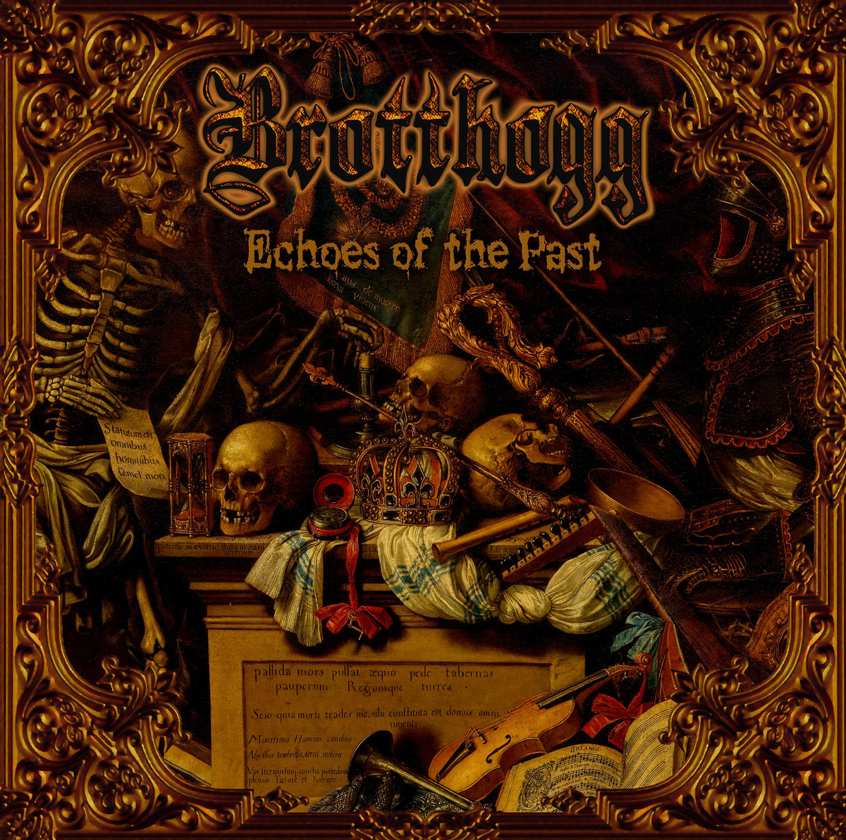 BROTTHOGG – Echoes of the Past